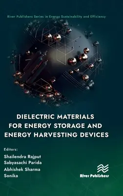 Matériaux diélectriques pour le stockage de l'énergie et les dispositifs de collecte d'énergie - Dielectric Materials for Energy Storage and Energy Harvesting Devices