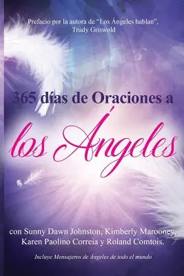 365 jours d'Oraciones a los Angeles - 365 dias de Oraciones a los Angeles