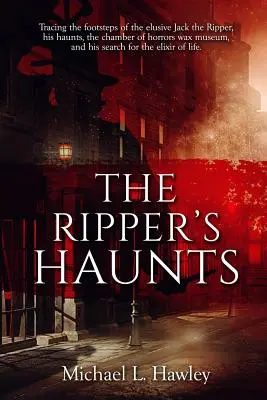 Les repaires de l'Éventreur - The Ripper's Haunts