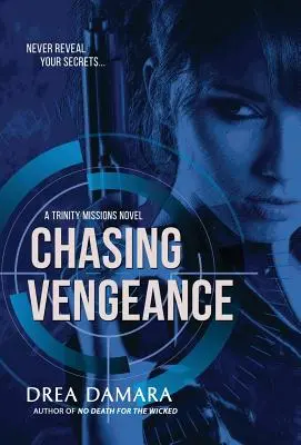 Chasser la vengeance - Chasing Vengeance