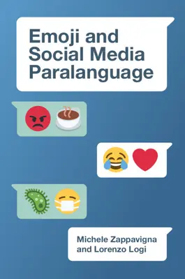 Emoji et paralangage dans les médias sociaux - Emoji and Social Media Paralanguage