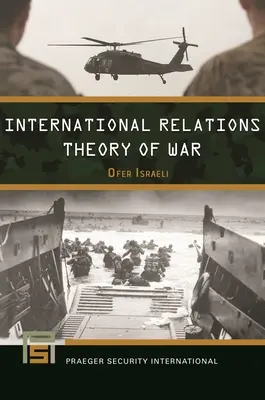 Théorie de la guerre dans les relations internationales - International Relations Theory of War