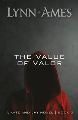 La valeur de la bravoure - The Value of Valor