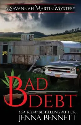 Mauvaises dettes : un roman de Savannah Martin - Bad Debt: A Savannah Martin Novel