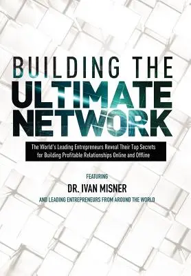 Construire le réseau ultime - Building The Ultimate Network