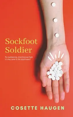 Le soldat aux pieds chaussés - Sockfoot Soldier