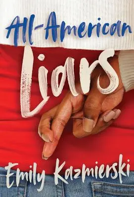 Les menteurs américains - All-American Liars