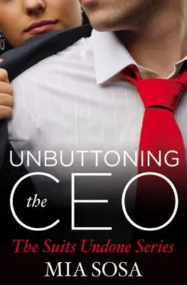 Déboutonner le PDG - Unbuttoning the CEO