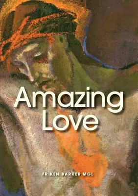 Un amour étonnant - Amazing Love