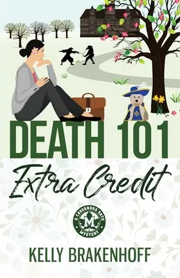 Mort 101 : Crédit supplémentaire - Death 101: Extra Credit