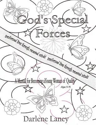 Gods Special Forces a Manuel pour devenir une jeune femme de qualité - Gods Special Forces a Manuel for Becoming a Young Woman of Quality
