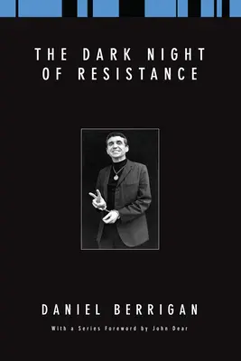 La nuit noire de la résistance - The Dark Night of Resistance