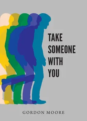 Emmenez quelqu'un avec vous - Take Someone With You