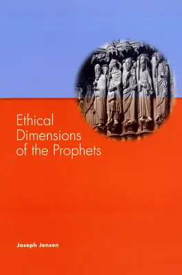 Dimensions éthiques des prophètes - Ethical Dimensions of the Prophets