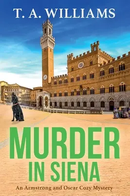 Meurtre à Sienne - Murder in Siena