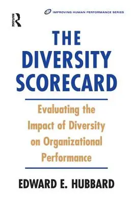 Le tableau de bord de la diversité - The Diversity Scorecard