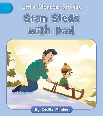 Stan fait de la luge avec papa - Stan Sleds with Dad