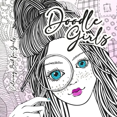 Doodle Girls Coloring Book for Girls : zentangle Coloring Book for girls age 10 up Girls Coloring Book zentangle - Girl Portraits Coloring Book for Tee - Doodle Girls Coloring Book for Girls: zentangle Coloring Book for girls age 10 up Girls Coloring Book zentangle - Girl Portraits Coloring Book for Tee