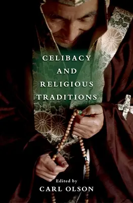 Célibat et traditions religieuses - Celibacy and Religious Traditions