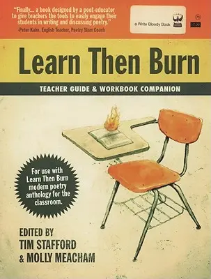 Apprendre et brûler : Guide de l'enseignant et cahier d'exercices complémentaires - Learn Then Burn Teacher Guide and Workbook Companion