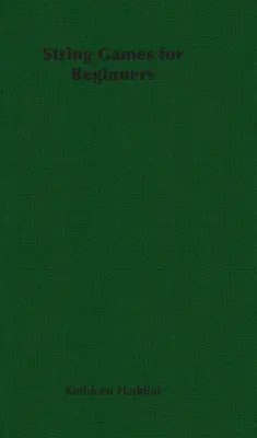 Jeux de cordes pour débutants - String Games for Beginners