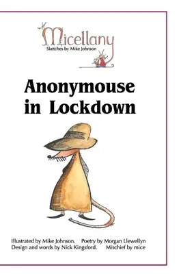 L'anonymat à l'épreuve de l'enfermement - Anonymouse in Lockdown