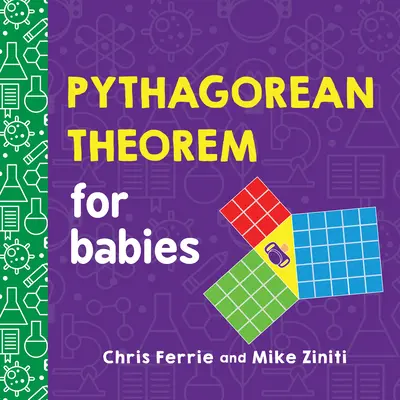 Le théorème de Pythagore pour les bébés - Pythagorean Theorem for Babies