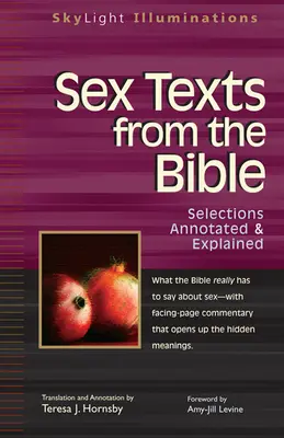 Textes bibliques sur le sexe : Sélection annotée et expliquée - Sex Texts from the Bible: Selections Annotated & Explained