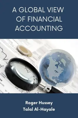 Une vue globale de la comptabilité financière - A Global View of Financial Accounting