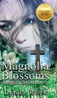 Les fleurs de magnolia - Magnolia Blossoms