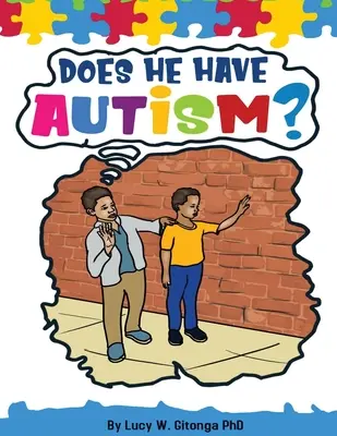 Est-il autiste ? - Does He Have Autism?