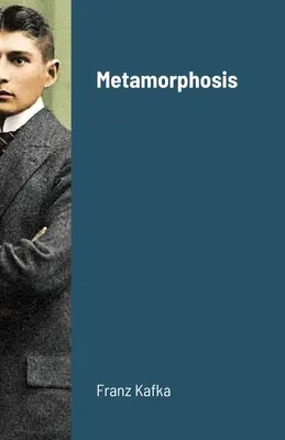 La métamorphose - Metamorphosis