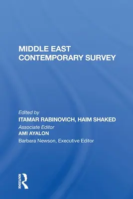 Enquête contemporaine sur le Moyen-Orient, volume XI, 1987 - Middle East Contemporary Survey, Volume XI, 1987