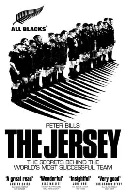 Le Jersey : Les All Blacks : Les secrets de l'équipe la plus performante du monde - The Jersey: The All Blacks: The Secrets Behind the World's Most Successful Team