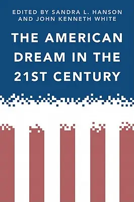 Le rêve américain au XXIe siècle - The American Dream in the 21st Century