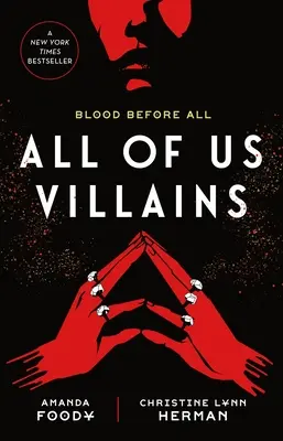 Nous tous, les méchants - All of Us Villains