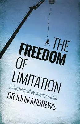 La liberté de la limitation : Aller au-delà en restant à l'intérieur - The Freedom of Limitation: Going beyond by staying within