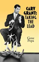Cary Grant (livre de poche) : Taking the Lead - Cary Grant (hardback): Taking the Lead