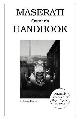 Manuel du propriétaire de Maserati - Maserati Owner's Handbook