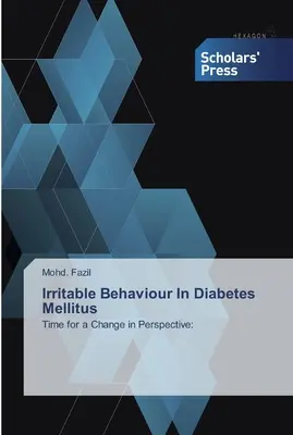 Le comportement irritable dans le diabète sucré - Irritable Behaviour In Diabetes Mellitus