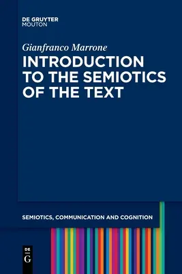 Introduction à la sémiotique du texte - Introduction to the Semiotics of the Text