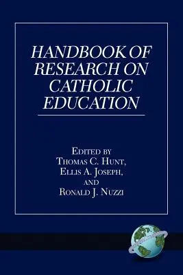 Manuel de recherche sur l'enseignement catholique (PB) - Handbook of Research on Catholic Education (PB)