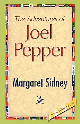 Les aventures de Joel Pepper - The Adventures of Joel Pepper