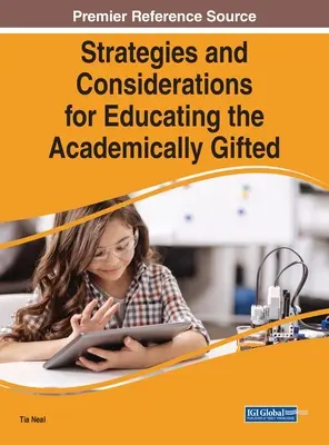 Stratégies et considérations pour l'éducation des élèves doués sur le plan académique - Strategies and Considerations for Educating the Academically Gifted