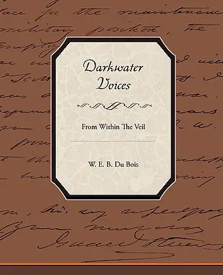 Darkwater Voices From Within The Veil (Les voix de l'intérieur du voile) - Darkwater Voices From Within The Veil