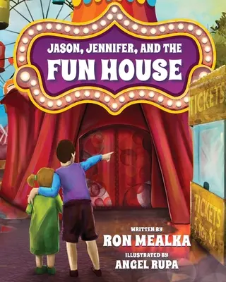 Jason, Jennifer et la maison de l'amusement - Jason, Jennifer, and the Fun House