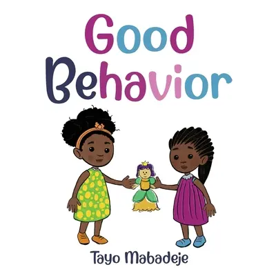 Bon comportement - Good Behavior