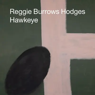 Reggie Burrows Hodges : Oeil-de-lynx - Reggie Burrows Hodges: Hawkeye