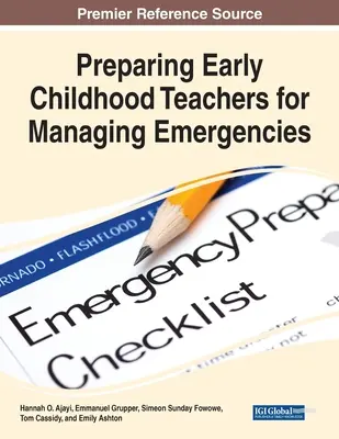 Préparer les enseignants de la petite enfance à gérer les situations d'urgence - Preparing Early Childhood Teachers for Managing Emergencies