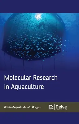 Recherche moléculaire en aquaculture - Molecular Research in Aquaculture